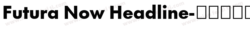 Futura Now Headline字体转换